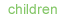 children
