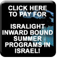 Click here to pay for Inward Bound Summer Programs in Israel!